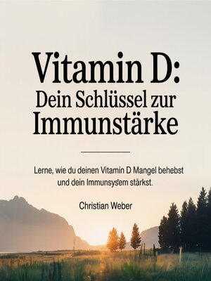 cover image of Vitamin D--Dein Schlüssel zur Immunstärke